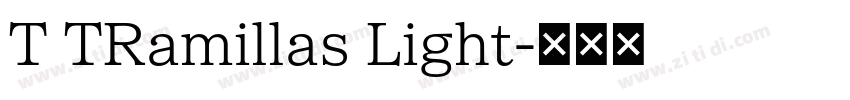 T TRamillas Light字体转换